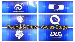 LOL Swiss Stage Round 5 Draw  Worlds 2024  The Draw of 2  2 [upl. by Suivatna]