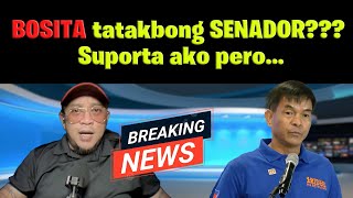 BOSITA tatakbong SENADOR Suporta ako pero [upl. by Blim574]