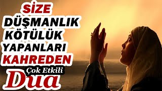 Düşmanlarınızı ve Zalimleri Helak Eden DUA [upl. by Edas]