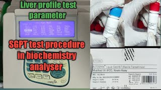 SGPT Test procedure in Semi Automatic biochemistry analyser  SGPT test by IFCC Method [upl. by Nine]