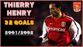 Thierry HENRY ► All 32 Goals  200102 ● Arsenal HD [upl. by Aibar]