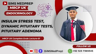 Dynamic Pituitary Tests Pituitary Adenoma  MRCP  Endo Lec 01 [upl. by Lanevuj]