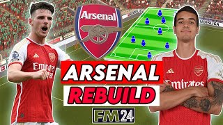 REBUILD ARSENAL in FM24  Made UNSTOPPABLE Team [upl. by Esinereb]