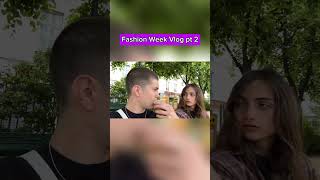 Fashion week vlog [upl. by Eustatius]