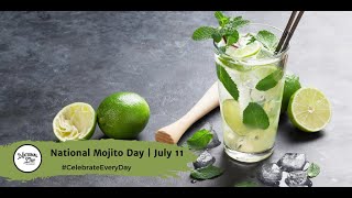 National Mojito Day  July 11 [upl. by Aneloj349]