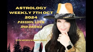 Weekly Astrology 7th October 2024 Huge Shifts [upl. by Acirrehs]