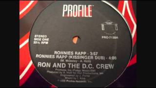 Ron And The DC Crew  quotRonnies Rappquot [upl. by Fortunato631]