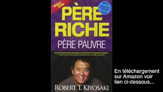 Père RICHE père PAUVRE 3 Astuces pour devenir RICHE [upl. by Tuhn]