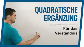 Quadratische Ergänzung Verständnis  Mathe by Daniel Jung [upl. by Farny]