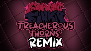 Treacherous Thorns Remix  Friday Night Funkin Corruption [upl. by Eudoxia]