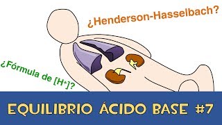 Equilibrio ácido base 7 💉 Regulación del pH  Fórmula de H y HendersonHasselbach [upl. by Huppert]