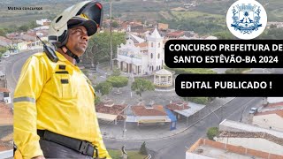 CONCURSO PREFEITURA DE SANTO ESTÊVÃOBA 2024 [upl. by Ylrebme467]