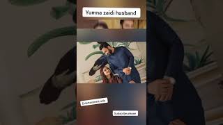 Yumna zaidi husband husband yumnazaidi yumnazaidihusbandyumnapakistaniactress yumna [upl. by Naga]