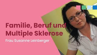 Familie Beruf und Multiple Sklerose [upl. by English]