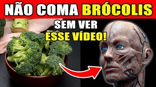 NÂO Coma Brócolis antes de assistir esse vídeo  ERRO GRAVE no PREPARO [upl. by Nerraf]