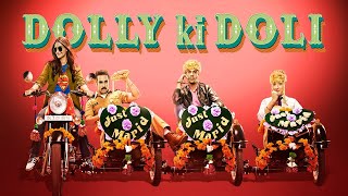 Latest Bollywood movie Dolly ki Doli  Latest Bollywood movie 2024 [upl. by Lyn]