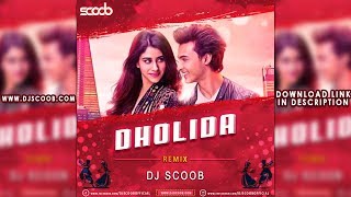 Dholida Remix  DJ Scoob [upl. by Gabriele]