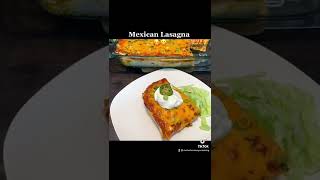 Mexican Lasagna 😋 Sooooo good Full how to on my Channel 😋🥰 [upl. by Gruchot]