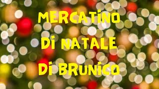 Mercatino di Natale di Brunico  Trentino Alto Adige [upl. by Woolley]