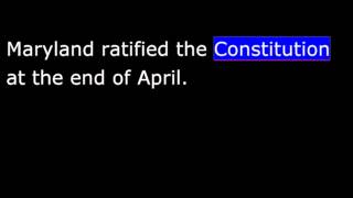 American History  Part 021  Birth of the Constitution  Part 7  States Ratify [upl. by Ingold]