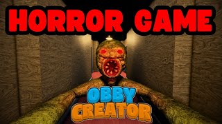 Can you make a GOOD HORROR GAME in Obby Creator Part 1 [upl. by Casmey]