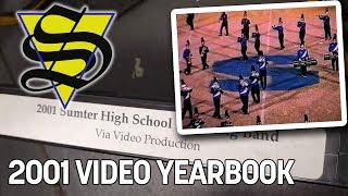 Sumter HS Marching Band 2001 Video Yearbook [upl. by Anieral]