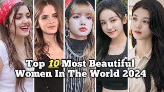 Top 10 Most Beautiful Women In The World 2024 [upl. by Anuahs]