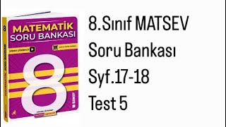 8SINIF MATSEV MATEMATİK S1718 TEST 5 [upl. by Akiemehs221]