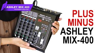 Mixer ASHLEY MIX 400 Ini Kekurangannya [upl. by Anawait]