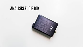 Analisis Fiio E10K 4K UHD [upl. by Asiuqram102]