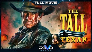 THE TALL TEXAN  HD CLASSIC WESTERN MOVIE  FULL FREE ACTION FILM IN ENGLISH  REVO MOVIES [upl. by Sallad181]