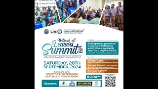 ALL NATIONAL LEAVERS SUMMIT 2024 [upl. by Assiroc]