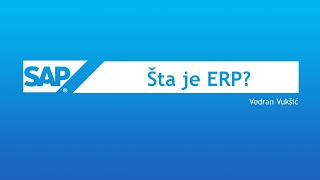 Osnove SAPa za početnike  Šta je ERP [upl. by Yerkovich]