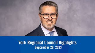 York Regional Council Highlights  September 2023 [upl. by Elehcin]