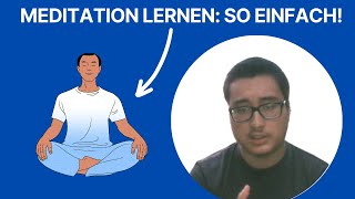 Meditation lernen Die ultimative Anleitung für Anfänger [upl. by Selrahc143]