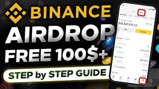 Binance Official Airdrop  Free 100 For All Binance Users  Step by Step Guide [upl. by Nylazor476]