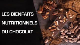 Les bienfaits nutritionnels du chocolat [upl. by Charleen]