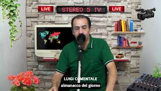 ALMANACCO DEL GIORNOCon Luigi Comentale [upl. by Alonso]