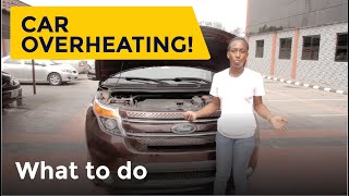 What to do when your car overheats [upl. by Isabella]