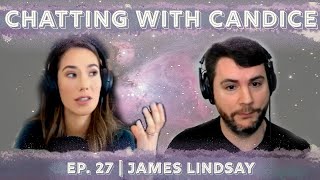 James Lindsay on SJWs Fat Activism and Critical Theory  Chatting with Candice 27 [upl. by Xirdnek376]