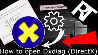 How to open Dxdiag DirectX  How to get dxdiag on Windows 10 [upl. by Harlamert]