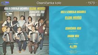 Velizar Matusic  Osanicanka kolo  Audio 1979 [upl. by Lipps]