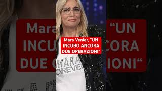 Mara Venier “UN INCUBO ANCORA DUE OPERAZIONI“ [upl. by Aber]