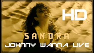 Sandra  Johnny Wanna Live Official HD Video 1992 [upl. by Acebber]