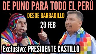 PRESIDENTE CASTILLO PACTA CON PUNO NO HAY DUDA NACE EL PARTIDO DEL PUEBLO CON QUECHUAS Y AYMARAS [upl. by Islehc896]