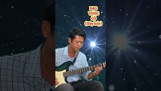 1Guitar vọng cổ phím lõm [upl. by Kimball]