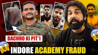 Indore Academy Fraud  Expose [upl. by Floeter]