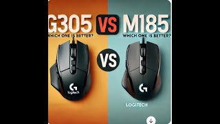 Logitech G305 vs M185 Which One is Better [upl. by Issim]