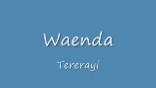 waendatererayi [upl. by Bandeen]