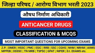 ANTICANCER DRUGS CLASSIFICATION AND MCQS  ZP PHARMACIST EXAM PREPARATION ESIC Pharmacist exam 2023 [upl. by Oilalue]